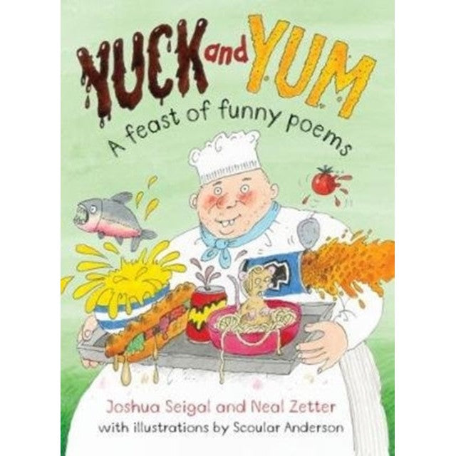 Yuck and Yum: A Feast of Funny Poems