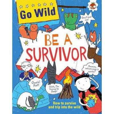 Be A Survivor-Books-Hungry Tomato Ltd-Yes Bebe