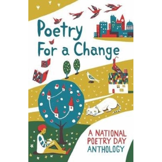 Poetry for a Change: A National Poetry Day Anthology