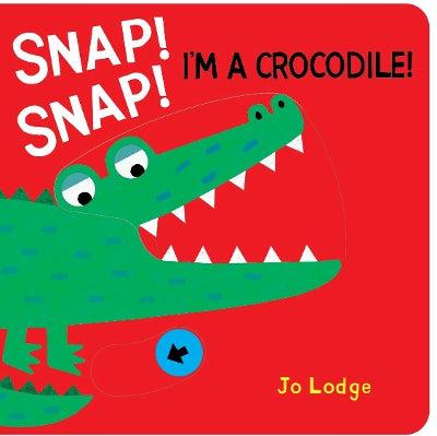 Snap! Snap! Crocodile!-Books-Boxer Books Limited-Yes Bebe