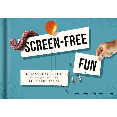 Screen-Free Fun: 80 amazing activities from sock sliding to raindrop racing-Books-The School of Life Press-Yes Bebe