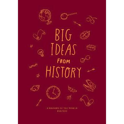 Big Ideas from History: a history of the world for You-Books-The School of Life Press-Yes Bebe