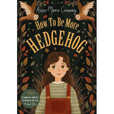How To Be More Hedgehog-Books-UCLan Publishing-Yes Bebe