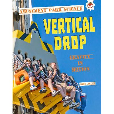 Vertical Drop: Amusement Park Science-Books-Hungry Tomato Ltd-Yes Bebe