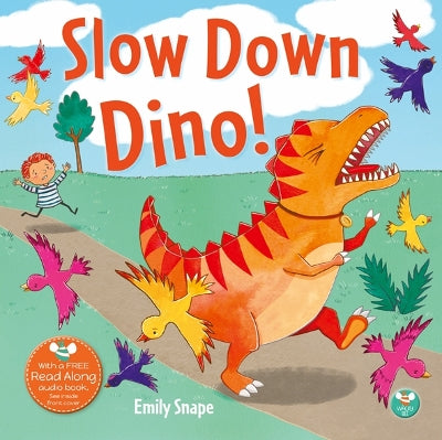 Slow Down Dino-Books-Wacky Bee Books-Yes Bebe