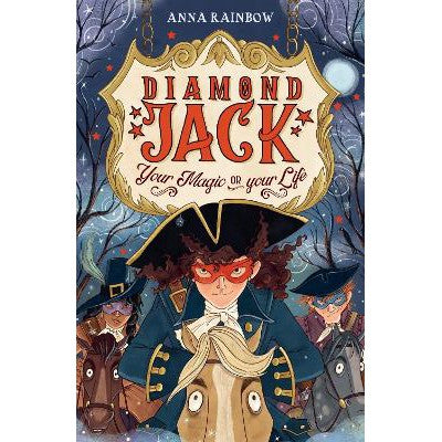 Diamond Jack: Your Magic or Your Life-Books-Chicken House Ltd-Yes Bebe