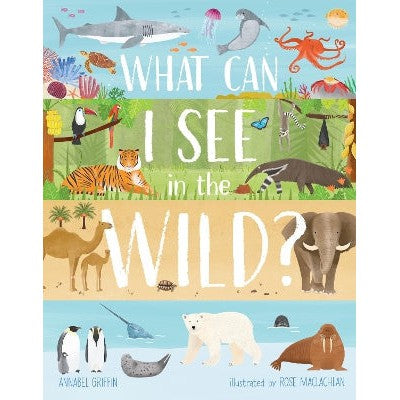 What Can I See in the Wild: Sharing Our Planet, Nature and Habitats-Books-Beetle Books-Yes Bebe