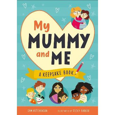 My Mummy and Me: A Keepsake Book-Books-b small publishing limited-Yes Bebe