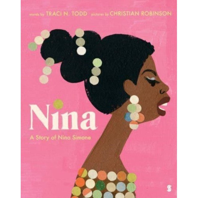 Nina: a story of Nina Simone-Books-Scribble UK-Yes Bebe