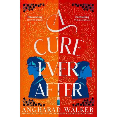 A Cure Ever After-Books-Chicken House Ltd-Yes Bebe