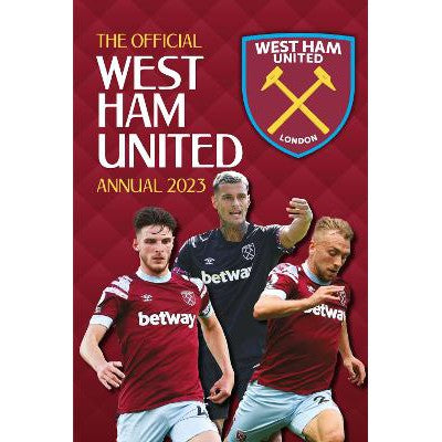 The Official West Ham United Annual: 2023-Books-Grange Communications Ltd-Yes Bebe