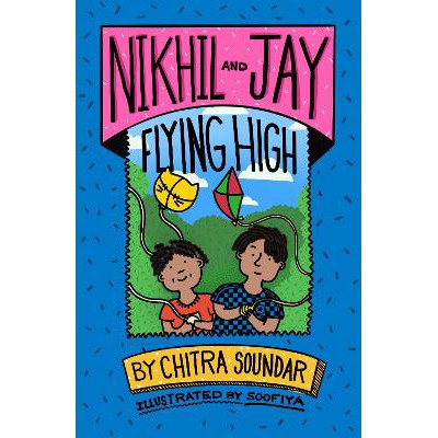 Nikhil and Jay: Flying High-Books-Otter-Barry Books Ltd-Yes Bebe