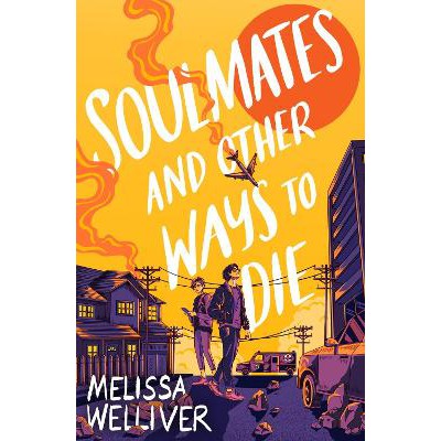 Soulmates and Other Ways to Die-Books-Chicken House Ltd-Yes Bebe