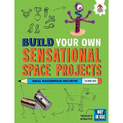 Build Your Own Sensational Space Projects-Books-Hungry Tomato Ltd-Yes Bebe