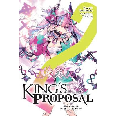 King's Proposal, Vol. 2 (light novel)-Books-Yen Press-Yes Bebe