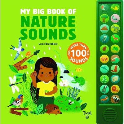 My Big Book of Nature Sounds-Books-Twirl-Yes Bebe