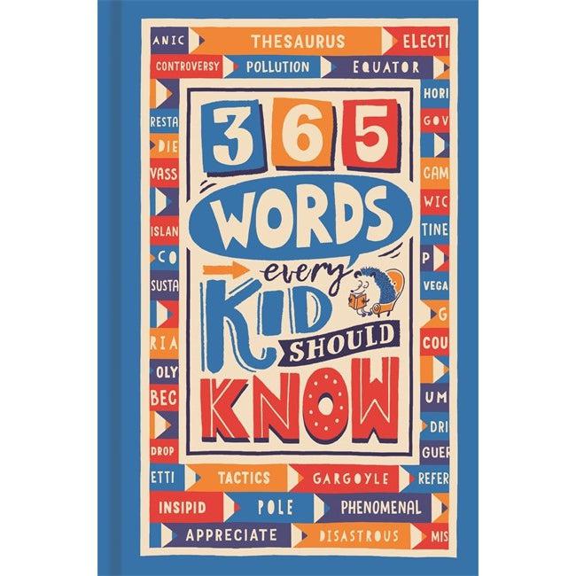 365 Words Every Kid Should Know - Lauren Holowaty