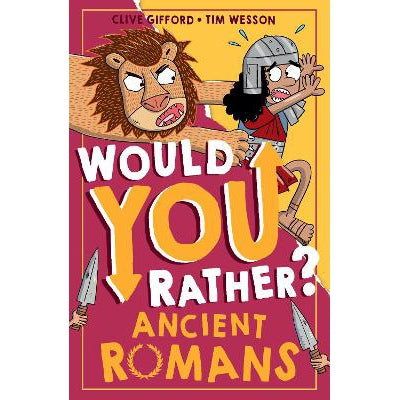 Ancient Romans (Would You Rather?, Book 3)-Books-Red Shed-Yes Bebe