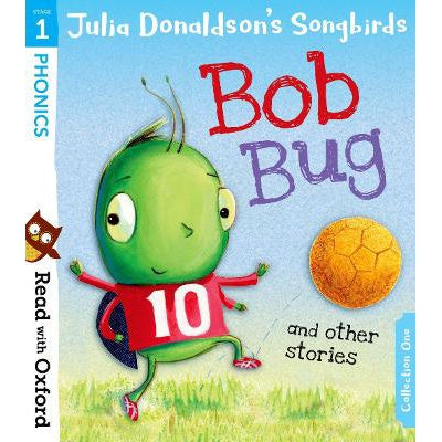 Read with Oxford: Stage 1: Julia Donaldson's Songbirds: Bob Bug and Other Stories-Books-Oxford University Press-Yes Bebe