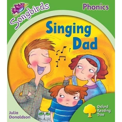 Oxford Reading Tree Songbirds Phonics: Level 2: Singing Dad-Books-Oxford University Press-Yes Bebe