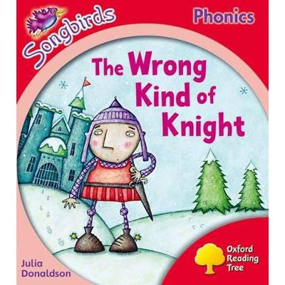 Oxford Reading Tree Songbirds Phonics: Level 4: The Wrong Kind of Knight-Books-Oxford University Press-Yes Bebe