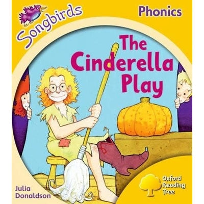 Oxford Reading Tree Songbirds Phonics: Level 5: The Cinderella Play-Books-Oxford University Press-Yes Bebe