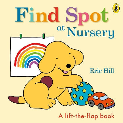 Find Spot at Nursery: A Lift-the-Flap Story-Books-Puffin-Yes Bebe