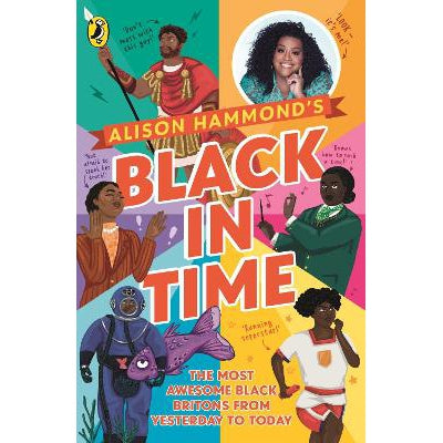 Black in Time: The Most Awesome Black Britons from Yesterday to Today-Books-Puffin-Yes Bebe