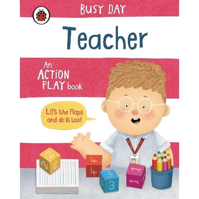 Busy Day: Teacher: An action play book-Books-Ladybird-Yes Bebe