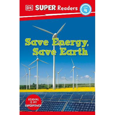 DK Super Readers Level 4 Save Energy, Save Earth-Books-DK Children-Yes Bebe