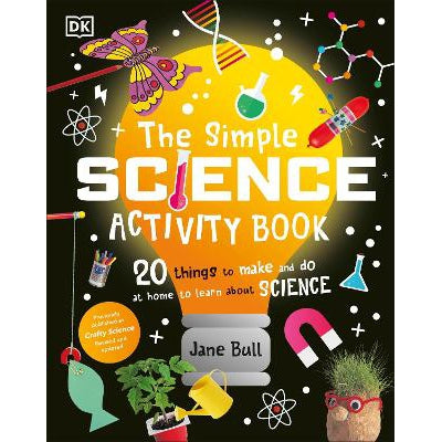 The Simple Science Activity Book: 20 Things to Make and Do at Home to Learn About Science-Books-DK Children-Yes Bebe