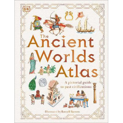 The Ancient Worlds Atlas: A Pictorial Guide to Past Civilizations-Books-DK Children-Yes Bebe