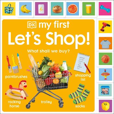 My First Let's Shop! What Shall We Buy?-Books-DK Children-Yes Bebe