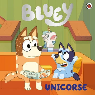Bluey: Unicorse-Books-Ladybird-Yes Bebe