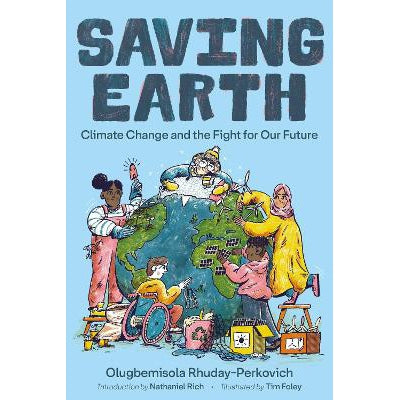 Saving Earth: Climate Change and the Fight for Our Future-Books-Farrar, Straus & Giroux Inc-Yes Bebe