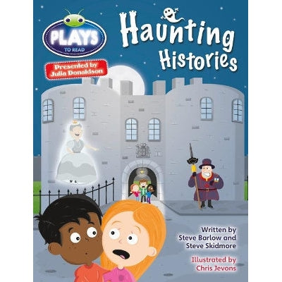 Bug Club Julia Donaldson Plays Grey/3A-4C Haunting Histories-Books-Pearson Education Limited-Yes Bebe
