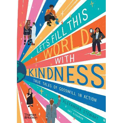 Let's fill this world with kindness: True tales of goodwill in action-Books-Thames & Hudson Ltd-Yes Bebe