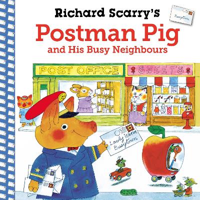 Richard Scarry's Postman Pig and His Busy Neighbours-Books-Faber & Faber-Yes Bebe