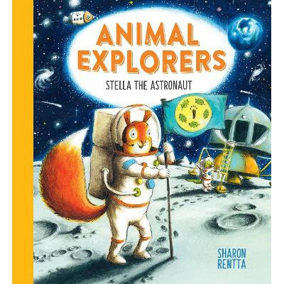 Animal Explorers: Stella the Astronaut (HB)-Books-Alison Green Books-Yes Bebe