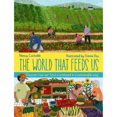 The World That Feeds Us-Books-words & pictures-Yes Bebe