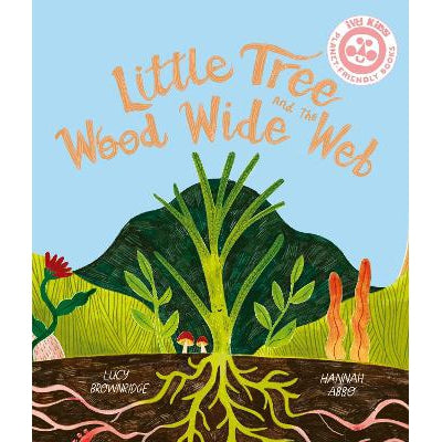 Little Tree and the Wood Wide Web-Books-Ivy Kids Eco-Yes Bebe