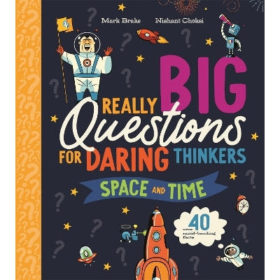 Really Big Questions For Daring Thinkers: Space and Time-Books-Kingfisher Books Ltd-Yes Bebe