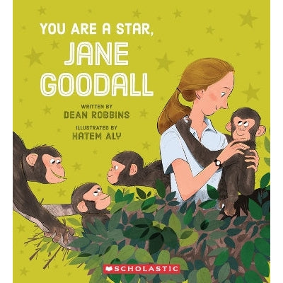 You Are a Star, Jane Goodall!-Books-Scholastic US-Yes Bebe