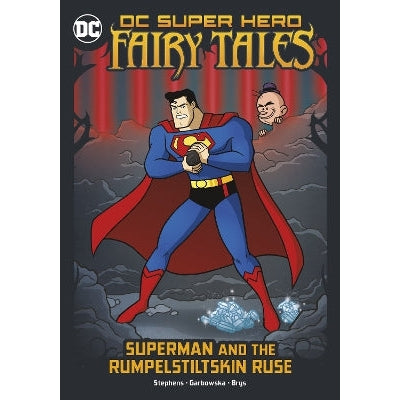 Superman and the Rumpelstiltskin Ruse-Books-Raintree-Yes Bebe
