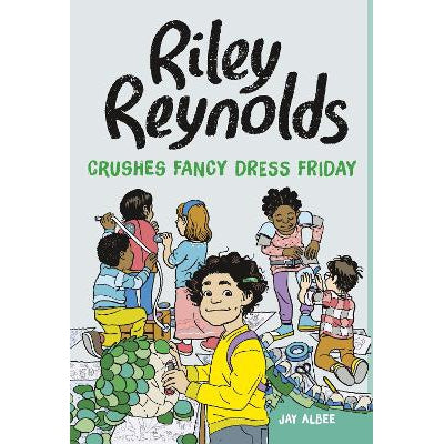 Riley Reynolds Crushes Fancy Dress Friday-Books-Raintree-Yes Bebe