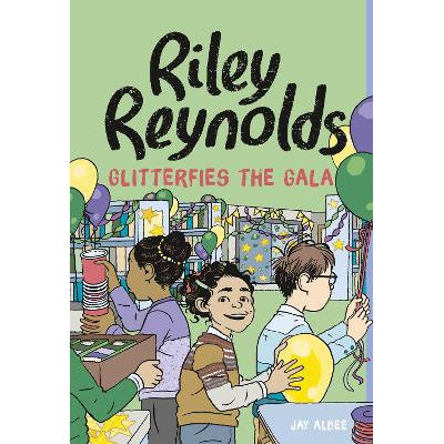 Riley Reynolds Glitterfies the Gala-Books-Raintree-Yes Bebe
