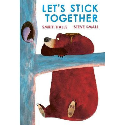Let's Stick Together : An I'm Sticking With You Story-Books-Simon & Schuster Ltd-Yes Bebe