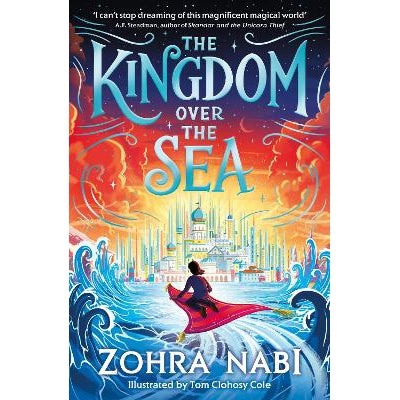 The Kingdom Over the Sea: The perfect spellbinding fantasy adventure for holiday reading-Books-Simon & Schuster Ltd-Yes Bebe