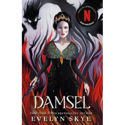 Damsel: The new classic fantasy adventure now a major Netflix film starring Millie Bobby Brown-Books-Gollancz-Yes Bebe