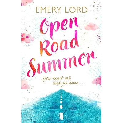 Open Road Summer-Books-Bloomsbury YA-Yes Bebe